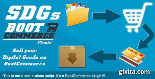 CodeCanyon - SDGs Sell Digital Goods v1.2.0 - Plugin For BootCommerce