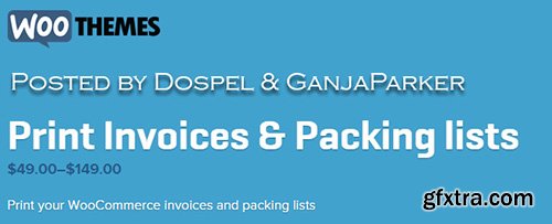 WooThemes - WooCommerce Print Invoices & Packing lists v2.4.4