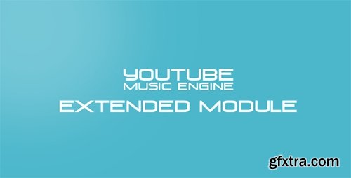 CodeCanyon - Musik Extended Module v1.8 for Youtube Music Engine