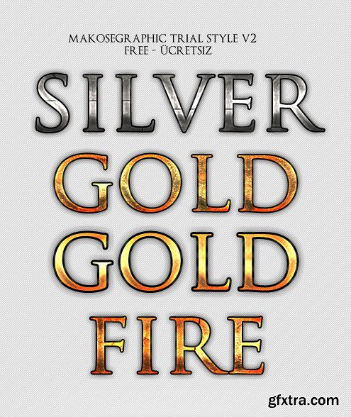 Photoshop Styles - Silver, Gold, Fire