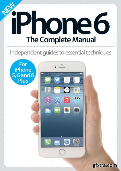 iPhone 6: The Complete Manual 2014