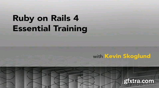 Ruby on Rails 4 Essential Training