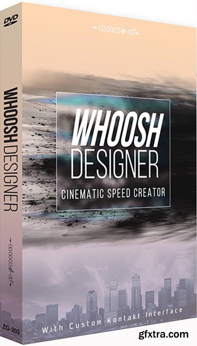 Zero-G Whoosh Designer KONTAKT-SYNTHiC4TE