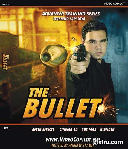 Video Copilot - The Bullet Advanced Training DVD