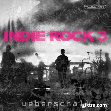 Ueberschall Indie Rock 3 ELASTIK-MAGNETRiXX