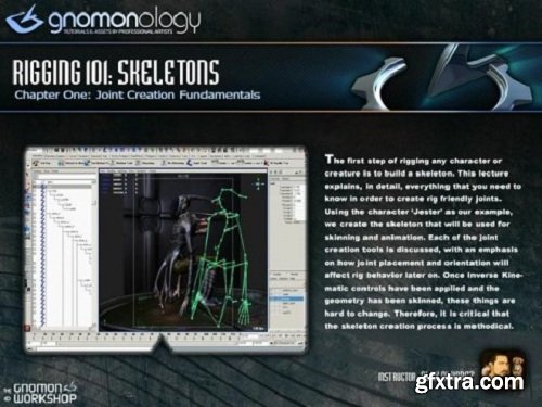 The Gnomon Workshop - Rigging 101: Skeletons Maya Techniques with Alex Alvarez