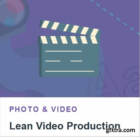 Tutsplus - Lean Video Production