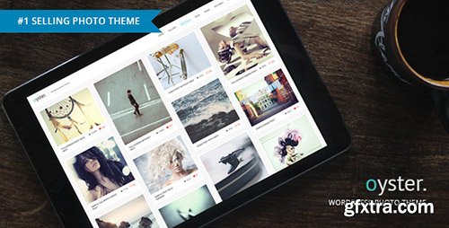 ThemeForest - Oyster v2.2 - Creative Photo WordPress Theme