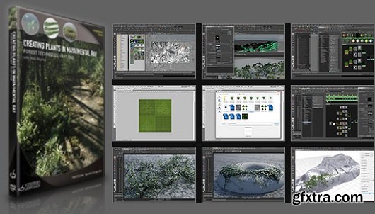 The Gnomon Workshop - Creating Plants in Maya/Mental Ray: Forest Techniques, Part One