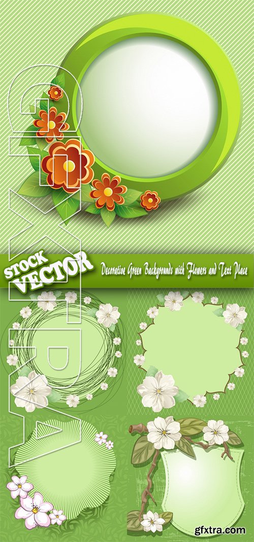 Stock Vector - Decorative Green Backgrounds with Flowers and Text Place