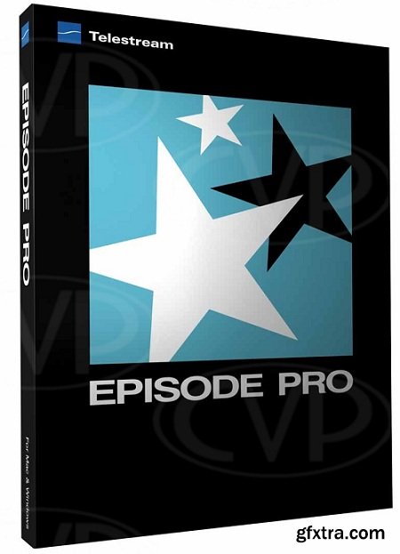 Telestream Episode Pro v6.4.6 (Mac OS X)