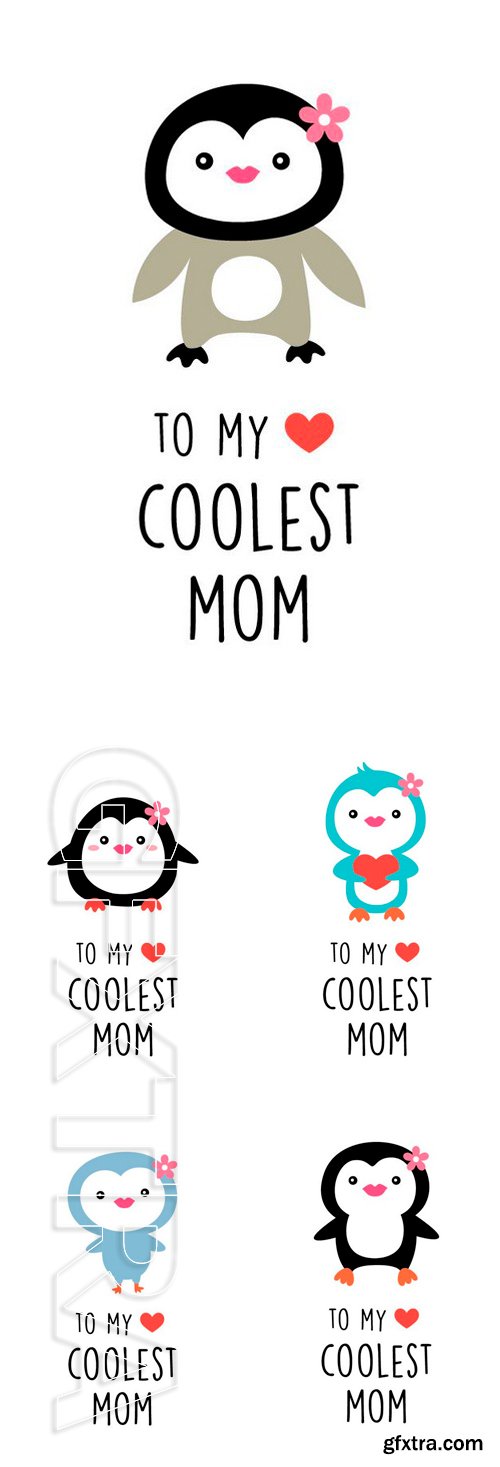 Stock Vectors - To my love coolest mom penguin greeting card