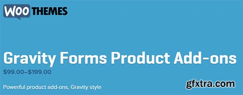 WooThemes - WooCommerce GravityForms Add-ons v2.9.1