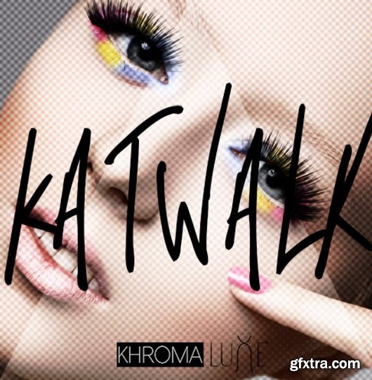 Khroma Luxe™- Katwalk Photoshop Actions