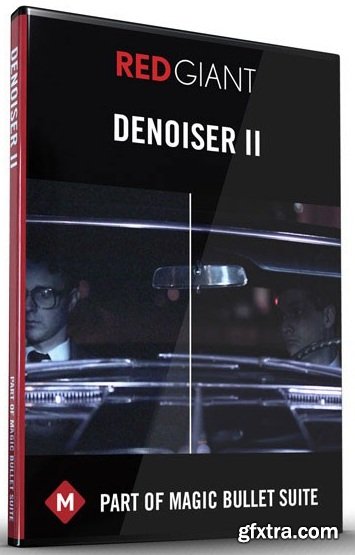 Red Giant Denoiser II v1.4.3