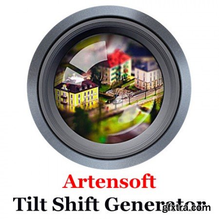 Artensoft Tilt Shift Generator v1.2.53 Multilingual (+ Portable)