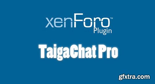 TaigaChat Pro v1.4.3 for XenForo v1.4.x - NULLED