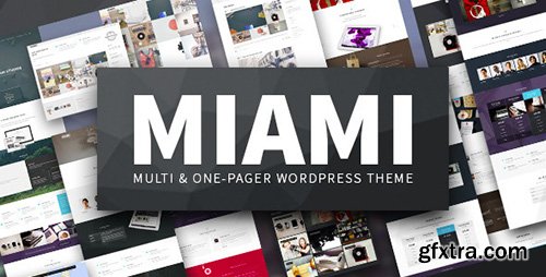 ThemeForest - Miami v1.4.2 - Multi & One Page WordPress Theme - 9222079