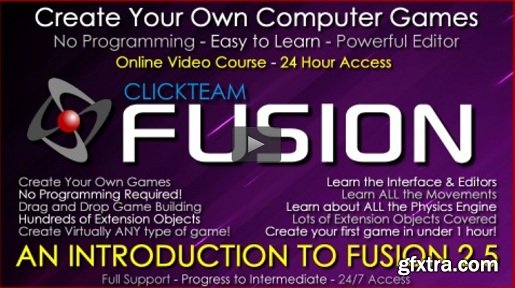 Creating Your Own Games in Fusion 2.5: Introductory Course