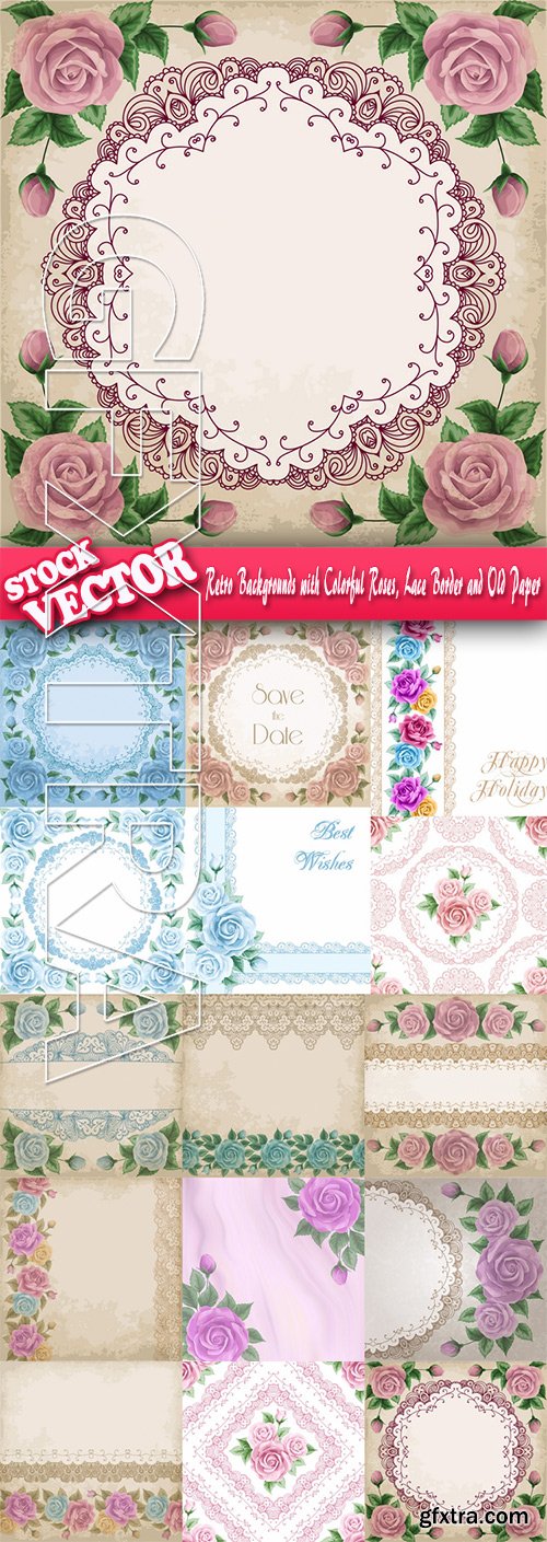 Stock Vector - Retro Backgrounds with Colorful Roses, Lace Border and Old Paper