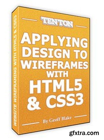 Applying Design To Wireframes with HTML5 & CSS3