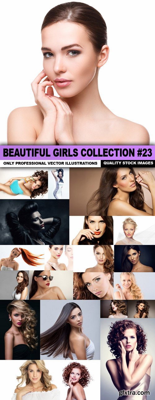 Beautiful Girls Collection #23 - 25 HQ Images