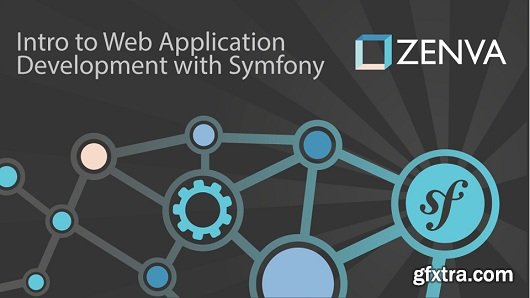 Intro to Web Application Development with Symfony