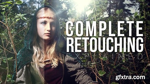 Creative Portrait Retouching - Achieve The Most Desired Look