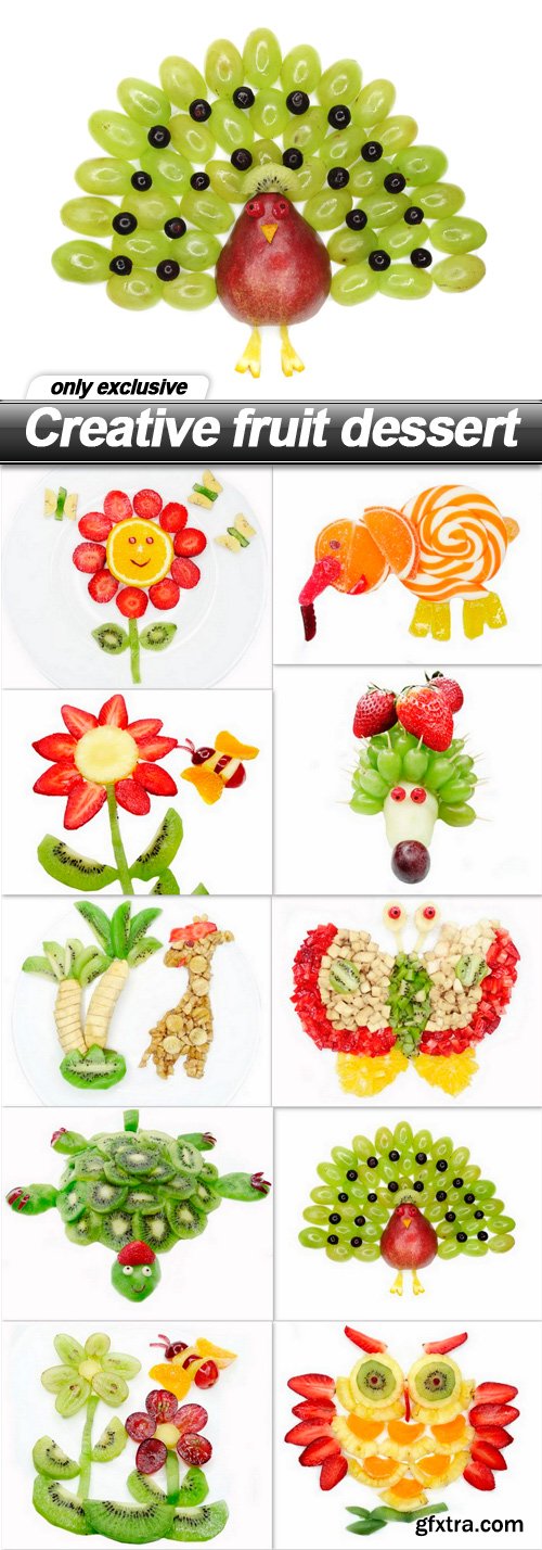 Creative fruit dessert - 10 UHQ JPEG