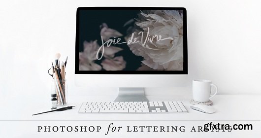 Photoshop for Lettering Artists: An Introduction to Photoshop