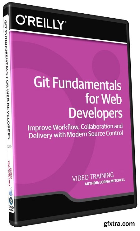 InfiniteSkills - Git Fundamentals for Web Developers