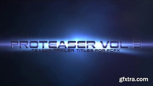 Proteaser: Volume 3 - Teaser Trailer Titles for FCPX (Mac OS X)
