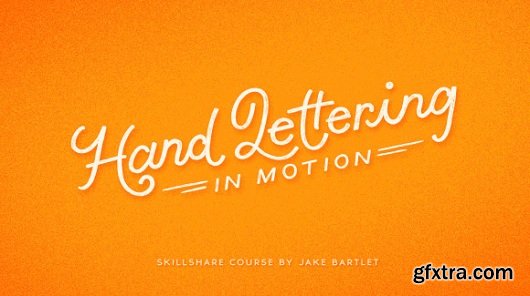 Hand Lettering In Motion