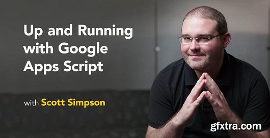 Up and Running with Google Apps Script
