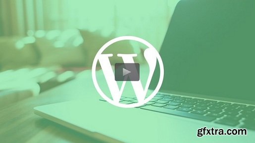 Getting Started with WordPress: Build your own website!