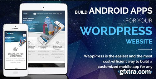 CodeCanyon - Wapppress v2.0.2 - Builds Android App for Any Wordpress Website - 10250300