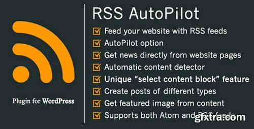 CodeCanyon - RSS AutoPilot v1.1.1 - unique content extractor - 12041946