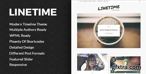 ThemeForest - LineTime v1.0 - Modern Timeline Wordpress Blog Theme - 12153902