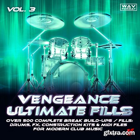 reFX Vengeance Ultimate Fills Vol 3 WAV MiDi