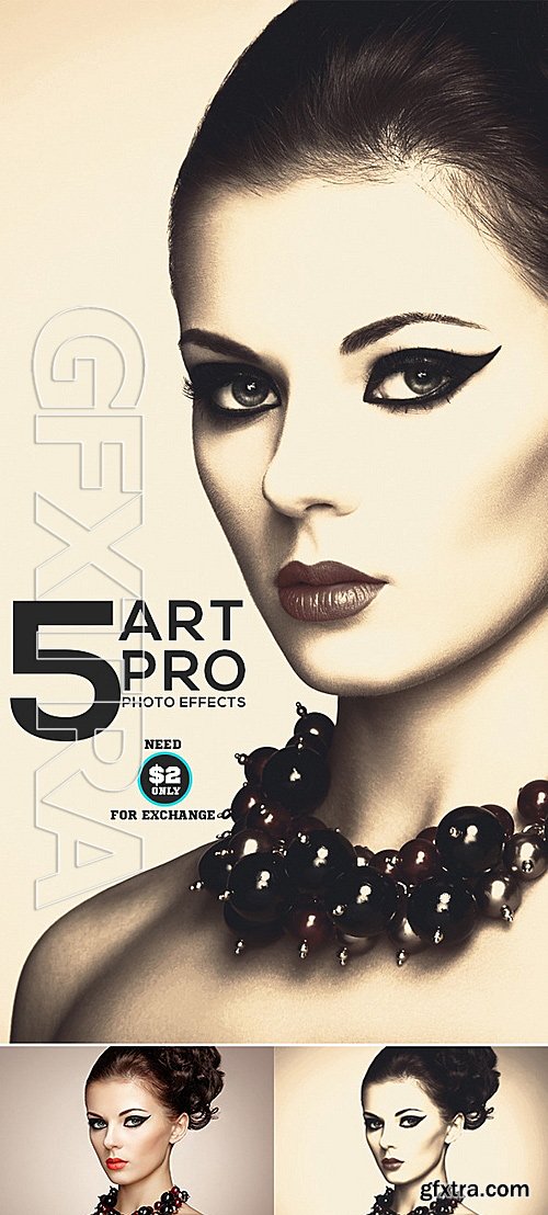 GraphicRiver - 5 Art Pro Photo Effects 12504695