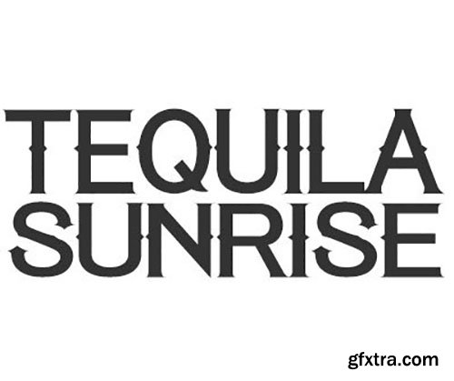 FontMonger - Tequila Sunrise $30.00