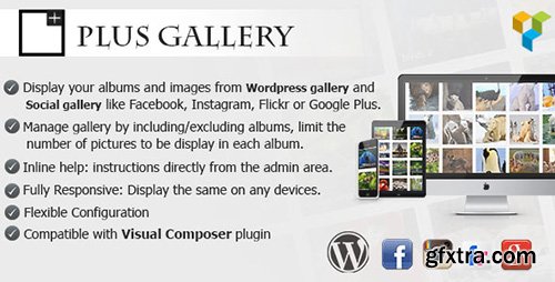 CodeCanyon - Plus Gallery v2.0.4 - A Responsive photo WP gallery and Social gallery - 7836626