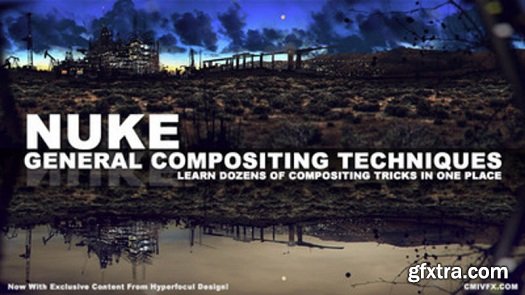 cmiVFX - Nuke General Compositing Techniques