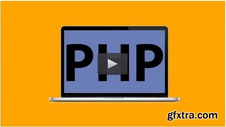 PHP for Beginners - Become a PHP Master and Make Money Fast