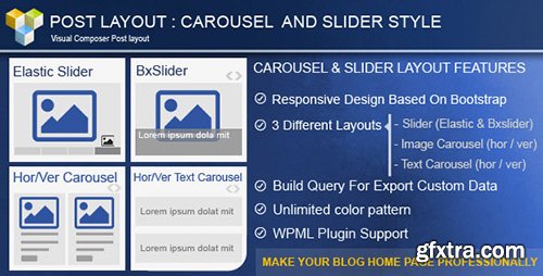 CodeCanyon - Post Layout: Carousel + Slider for Visual Composer v2.4 - 8586588