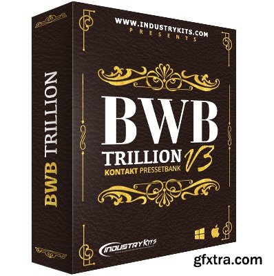 BWB Trillion V3 PresetBank KONTAKT-VANDAL