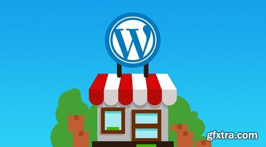 WordPress For E-Commerce Tutorial - A Definitive Guide