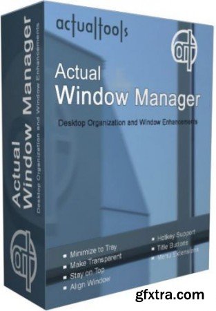 Actual Window Manager v8.6 Multilingual