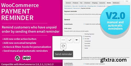 CodeCanyon - WooCommerce Payment Reminder v2.6 - 6965773