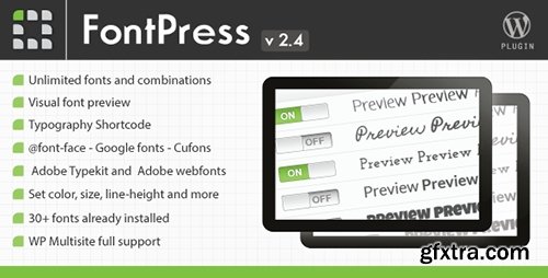 CodeCanyon - FontPress v2.4 - Wordpress Font Manager - 1746759